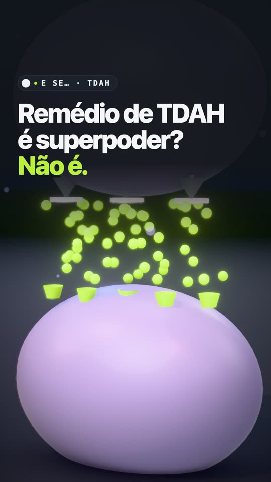 Remédio de TDAH é superpoder? Não é.